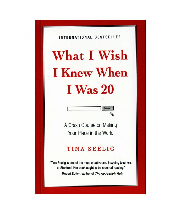 رمان انگلیسی What I wish I knew when I was 20 اثر Tina Seelig