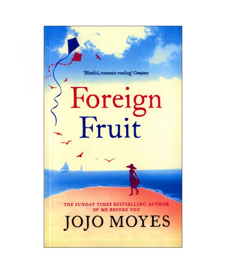 رمان انگلیسی Foreign Fruit اثر Jojo Moyes