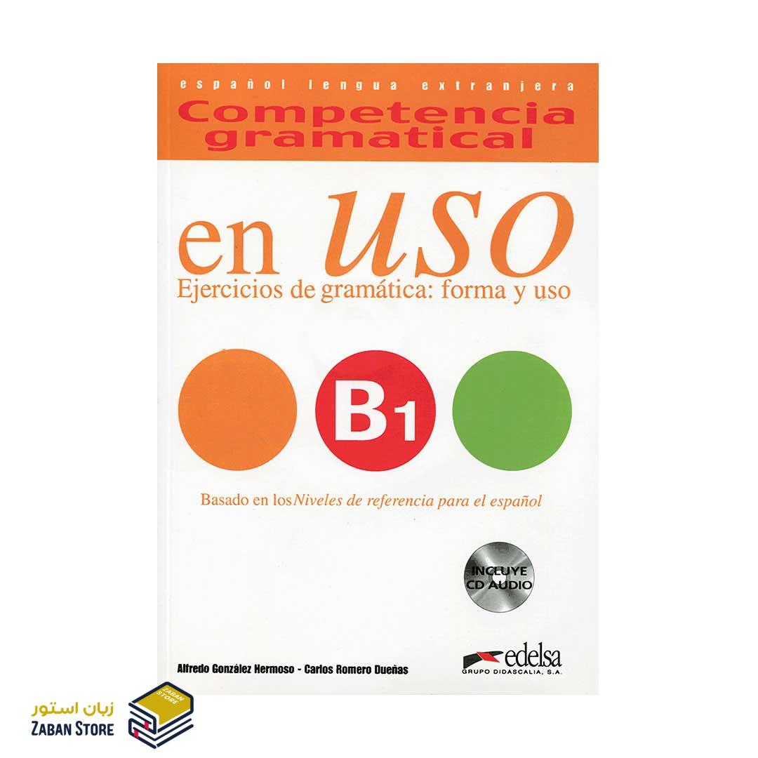 Competencia gramatical en USO B1 کامپتنسیا گرمتیکال ان اوسو