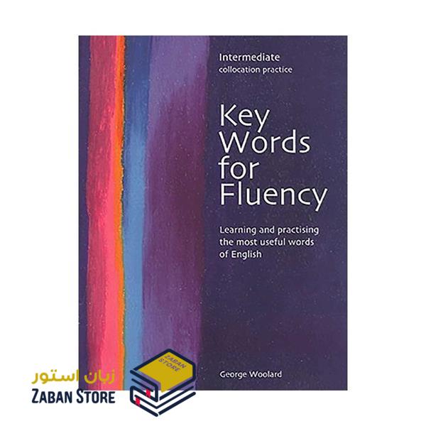 Key Words for Fluency Intermediate کی وردز فور فلوئنسی اینترمدیت