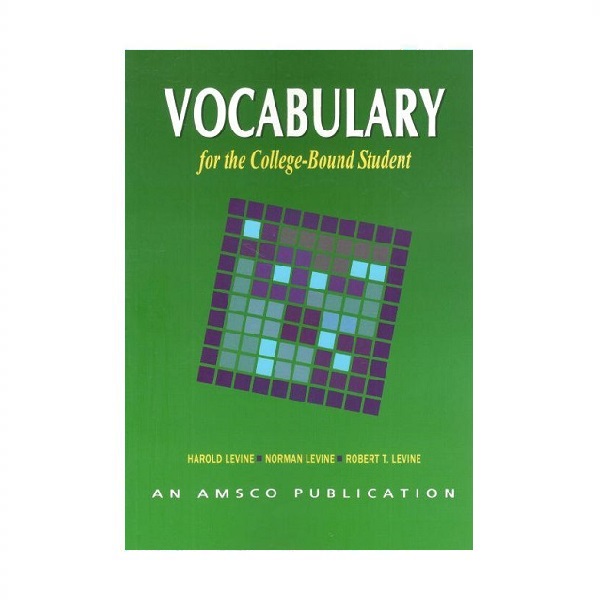 Vocabulary For the College Bound Student وکبیولری فور د کالج باند استیودنت