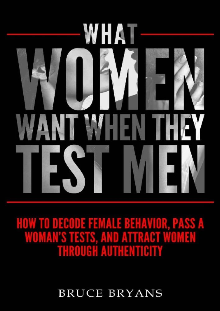 دانلود کتاب What Women Want When They Test Men