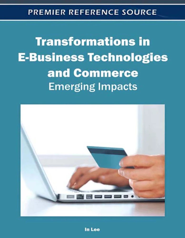 دانلود کتاب Transformations in E-Business Technologies and Commerce