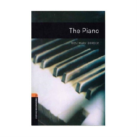 Oxford Bookworms 2 The Piano آکسفورد بوک ورمز دو پیانو