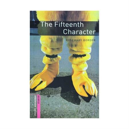 Oxford Bookworms Starter The Fifteenth Character آکسفورد بوک ورمز استارتر پانزده شخصیت