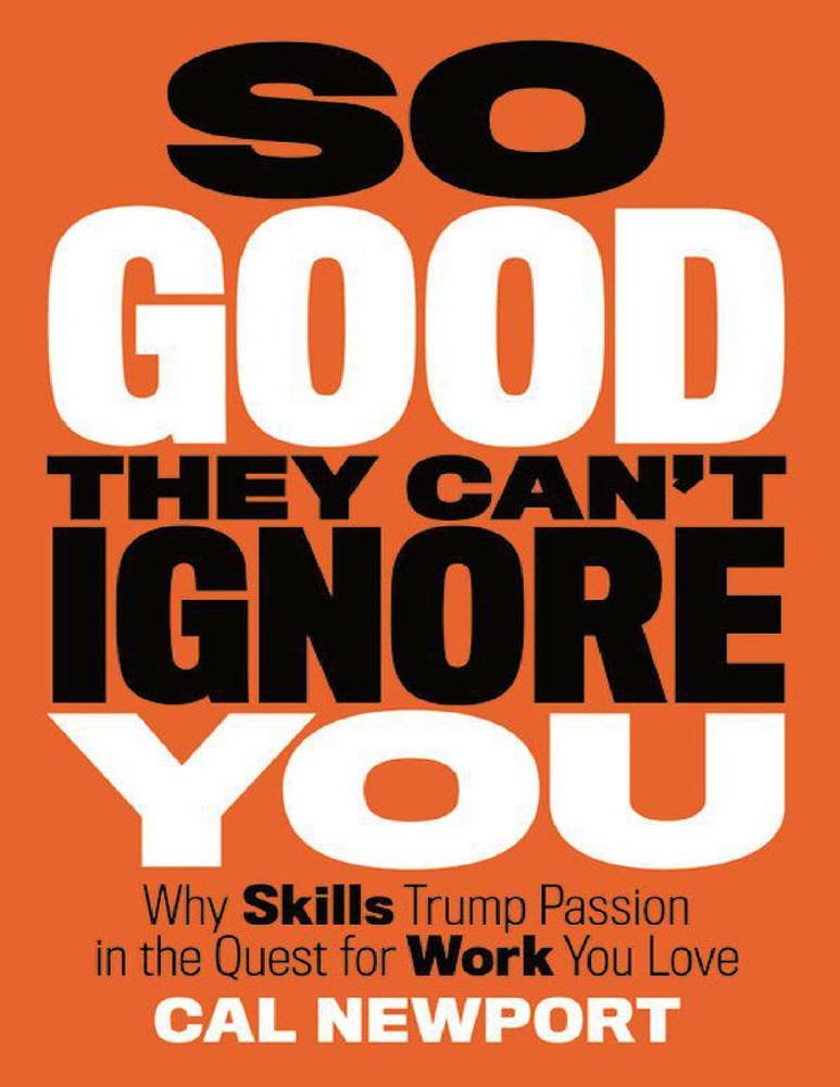 دانلود کتاب So Good They Can’t Ignore You