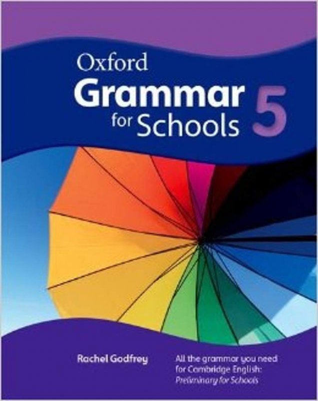 Oxford Grammar for Schools 5