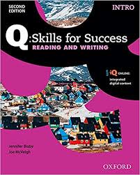 Q Skills for Success Intro Reading and Writing 2nd