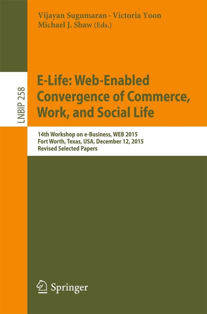 دانلود کتاب E-Life: Web-Enabled Convergence of Commerce, Work