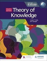 Theory of Knowledge for the IB Diploma 4th
