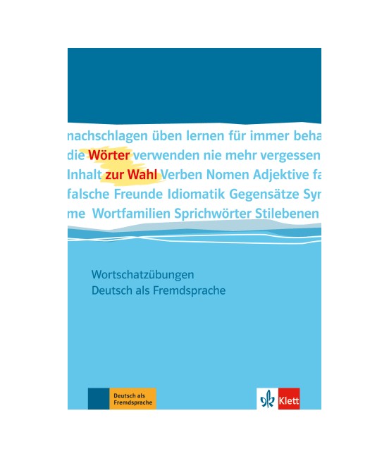 Worter zur Wahl Wortschatzubungen Deutsch als Fremdsprache