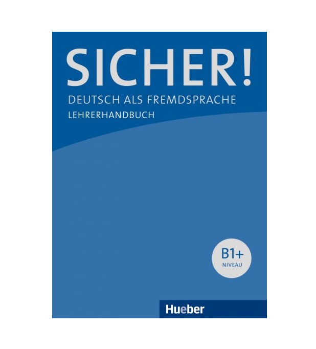 کتاب معلم زيشر Sicher! B1 + Lehrerhandbuch