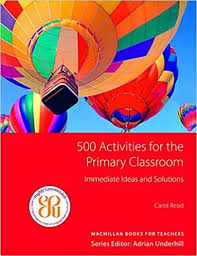 500 Activities for the Primary Classroom