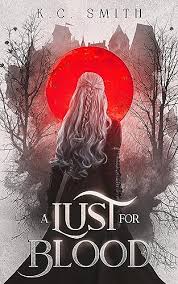 A Lust for Blood