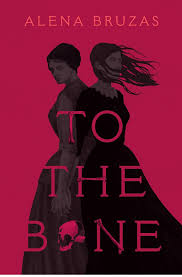 To the Bone