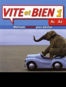 ویرایش قدیم VITE ET BIEN 1 A1.A2 METHODE rapide pour adultes (سیاه سفید)