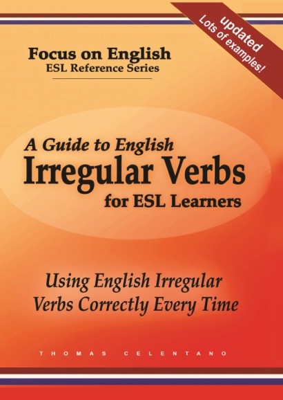 Guide to English Irregular Verbs for ESL Learners