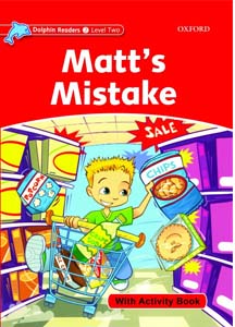 داستان دلفین ریدرز Matt’s mistake