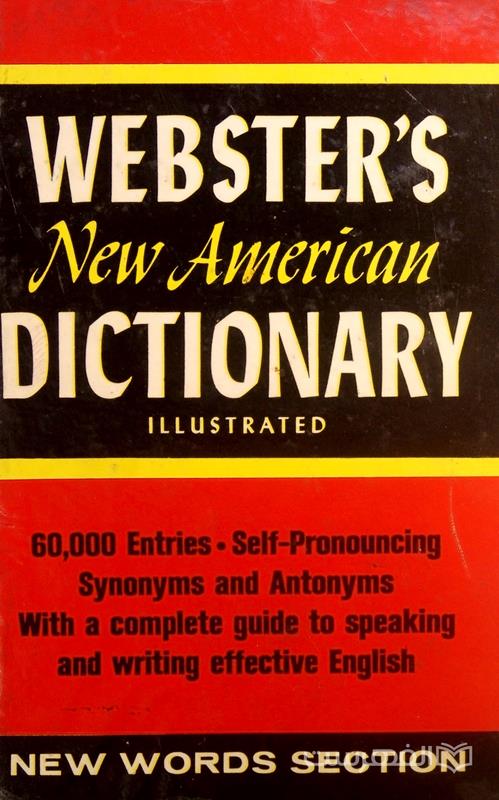 WEBSTER’S New American Dictionary