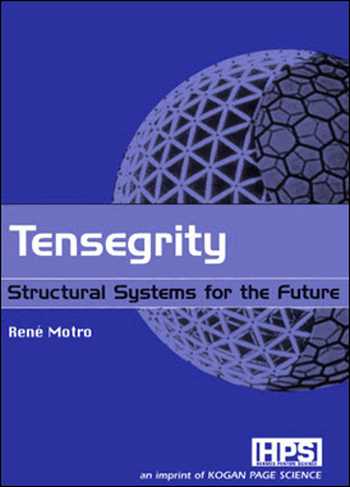 دانلود کتاب – Tensegrity Structural Systems for The Future