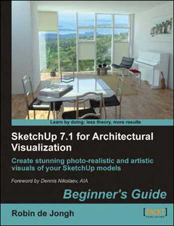دانلود کتاب SketchUp 7.1 for Architectural Visualization Beginner’s Guide