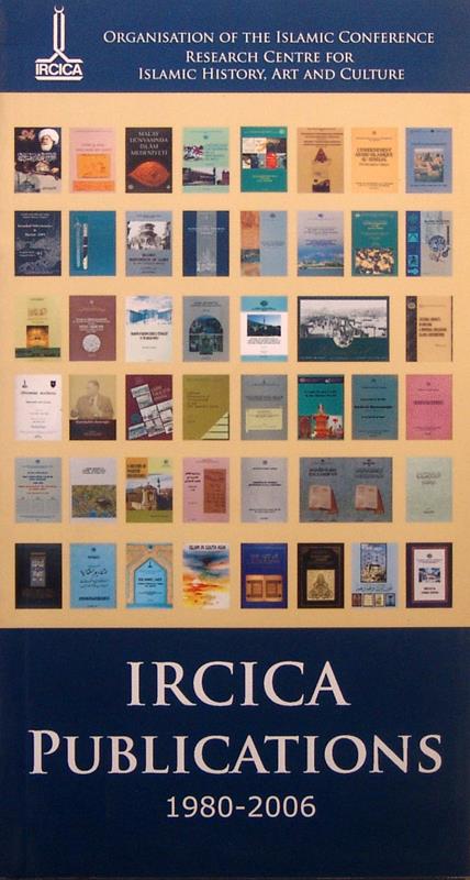 IRCICA PUBLICATIONS 1980-2006