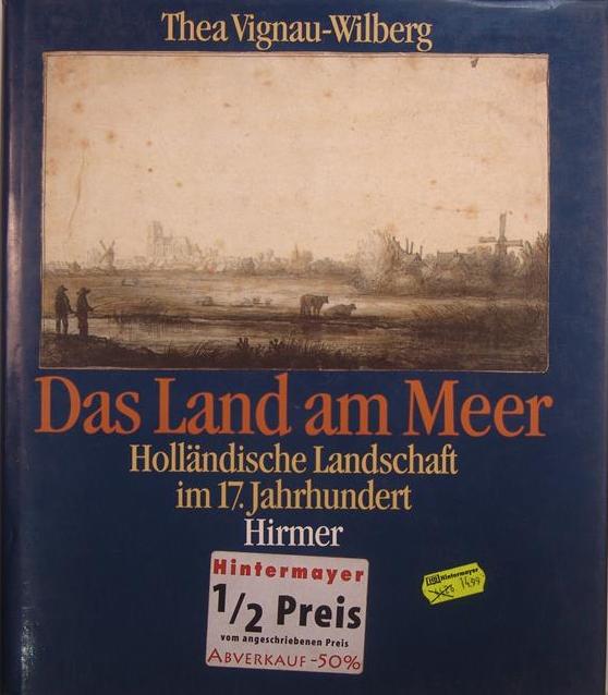 Thea Vignau-Wilberg Das Land am Meer