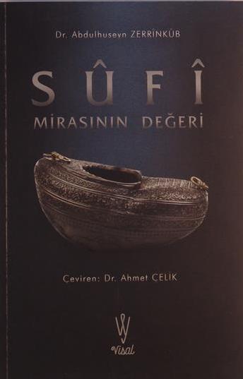 SUFI MIRASININ DEGERI