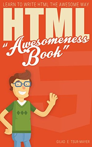 دانلود کتاب HTML: HTML Awesomeness Book