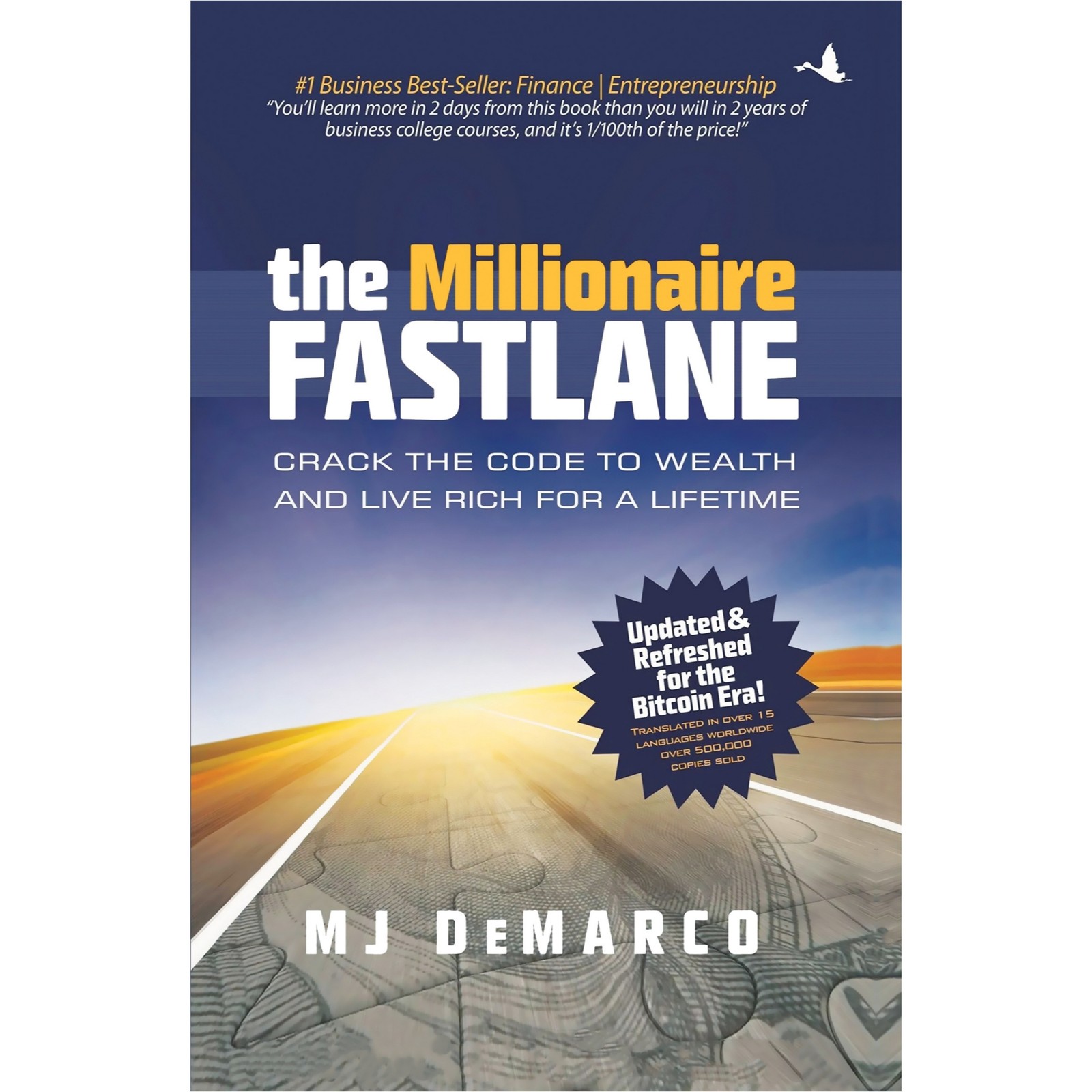 The Millionaire Fastlane