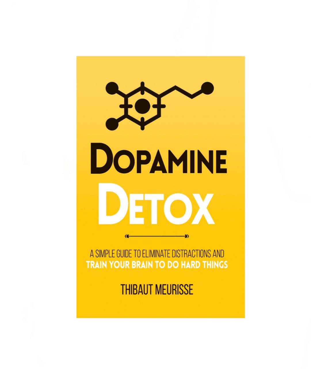 Dopamine Detox