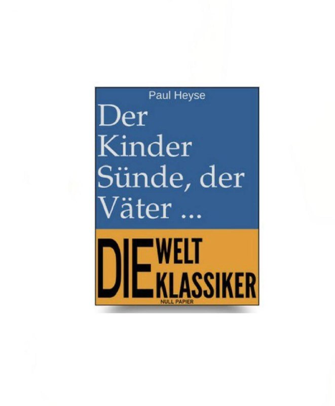Der Kinder Sunde Der Vater Fluch