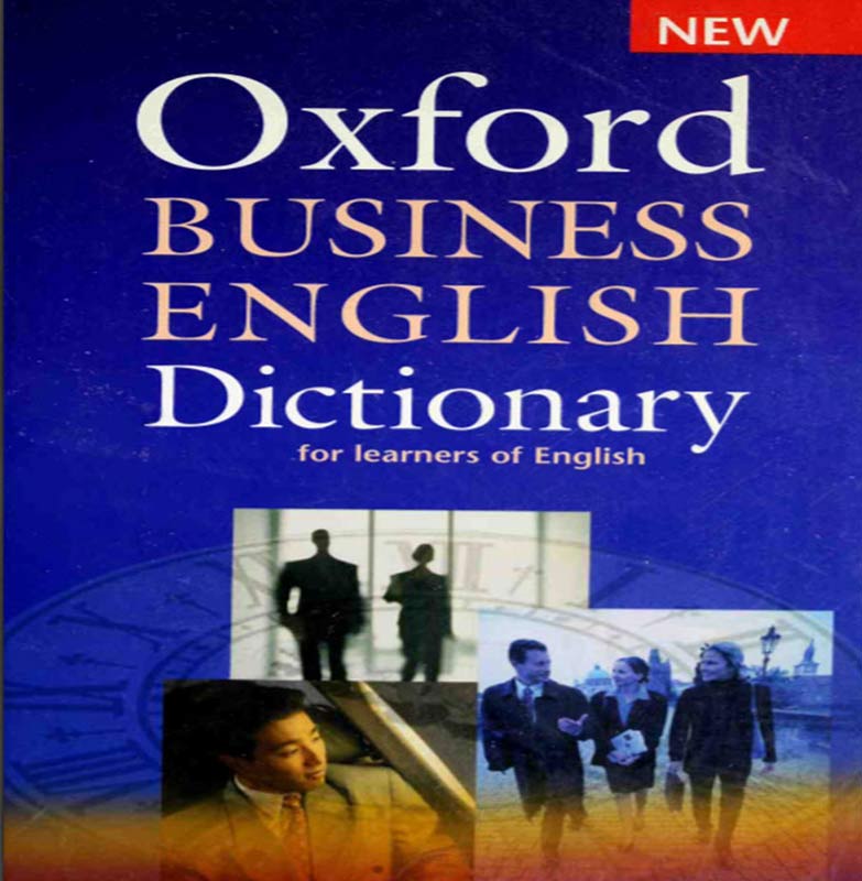 oxford bussiness english dictionary why