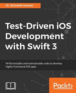 دانلود کتاب Test-Driven iOS Development with Swift 3