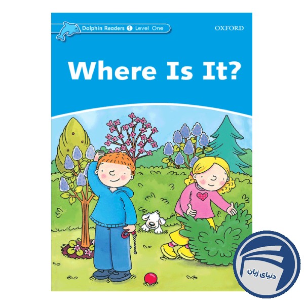 Where Is It_Dolphin Readers Level 1 | خرید با ارسال سریع - انتشارات دنیای زبان [۱۴۰۵]