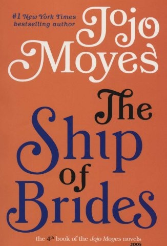 جوجو مویز 4 (کشتی تازه عروس ها:THE SHIP OF BRIDES)،(انگلیسی،شمیز،رقعی،360 درجه)