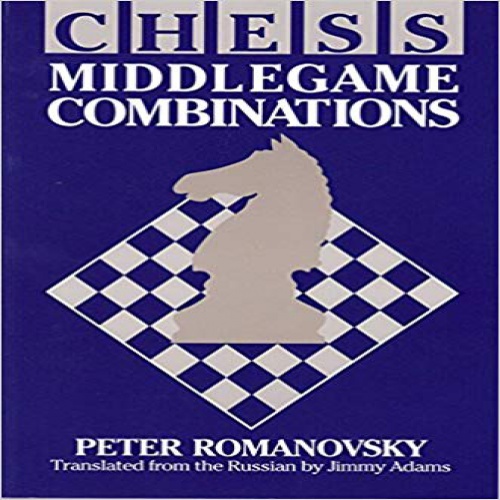 ترکیب های وسط بازی شطرنج Chess Middlegame Combinations - اسمارت فایل