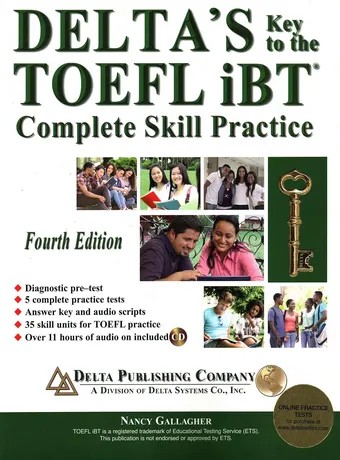 DELTA’S Key to the TOEFL iBT Complete Skill Practice