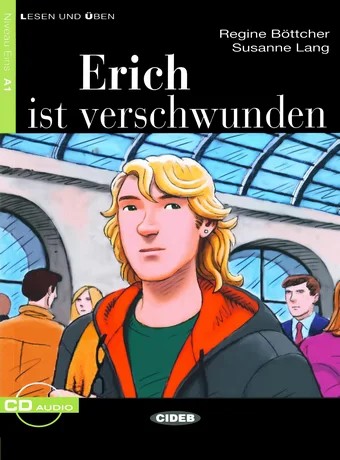 داستان آلمانی Erich Ist Verschwunden Niveau Eins A1