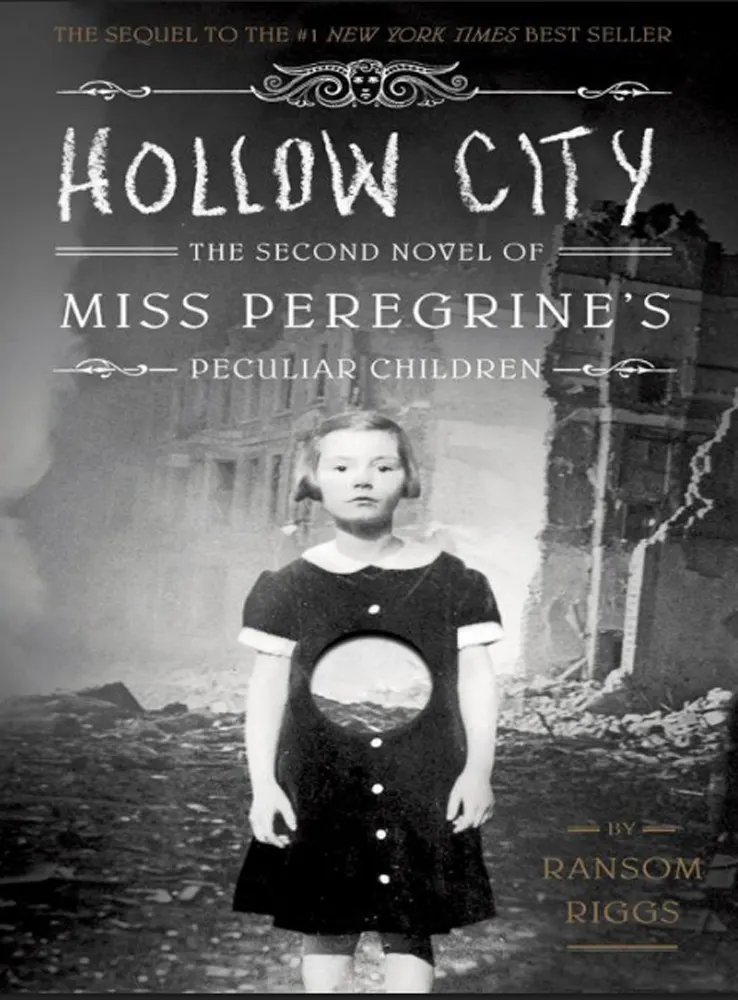 کتاب Miss Peregrine’s: Hollow City (خانم پرگرین: شهر توخالی) نسخه انگلیسی PDF