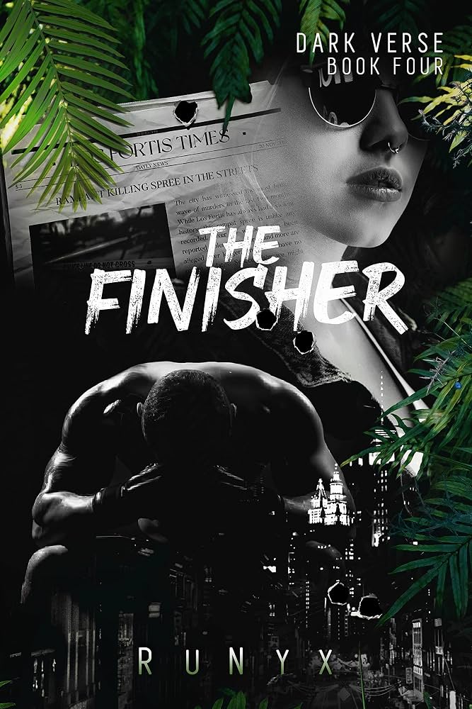 کتاب The Finisher (تمام‌کننده) اثر رونی‌کس | جلد چهارم مجموعه Dark Verse | نسخه PDF انگلیسی