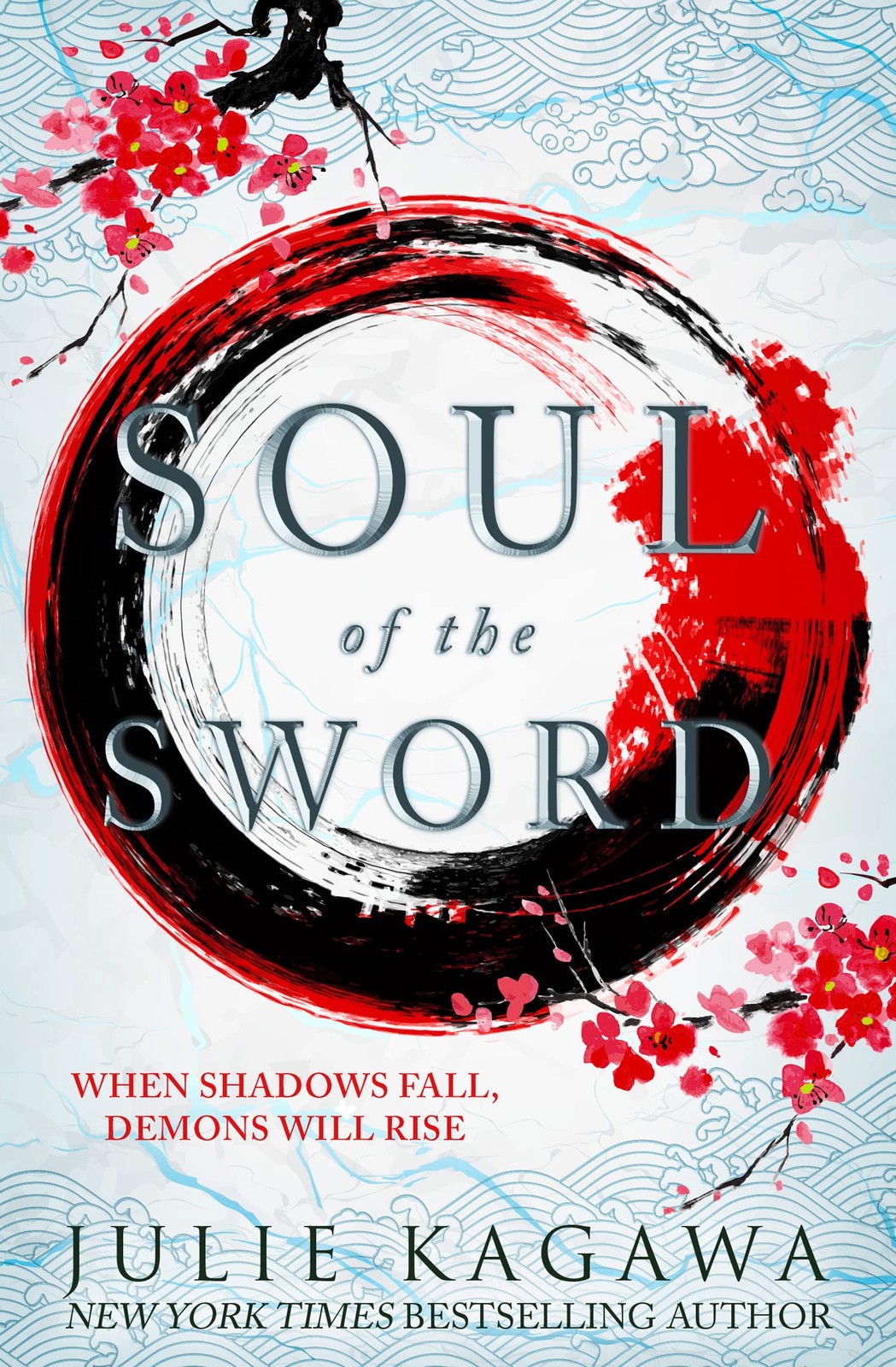 کتاب Soul of the Sword (روح شمشیر) اثر جولی کاگاوا | جلد دوم مجموعه Shadow of the Fox | نسخه PDF انگلیسی