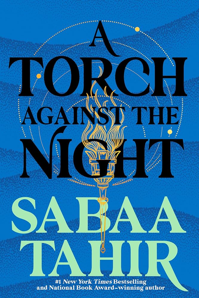 کتاب A Torch Against the Night (مشعلی در برابر شب) اثر صبا طاهر | جلد دوم مجموعه An Ember in the Ashes | نسخه PDF انگلیسی