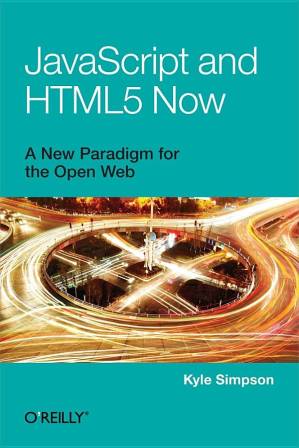 دانلود کتاب JavaScript and HTML5 Now