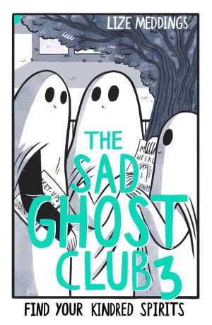 کتاب رمان The Sad Ghost Club 3