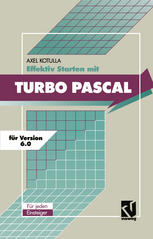 دانلود کتاب Effektiv Starten mit Turbo Pascal 6.0
