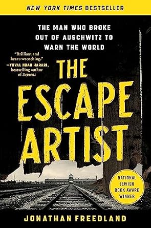 دانلود نسخه کامل کتاب زبان اصلی The Escape Artist: The Man Who Broke Out of Auschwitz to Warn the World