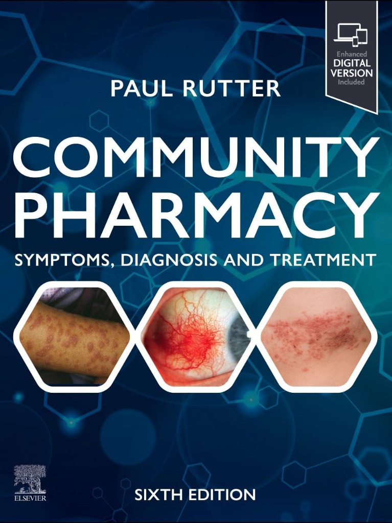 Community Pharmacy: Symptoms, Diagnosis and Treatment: Symptoms, Diagnosis and Treatment 2026