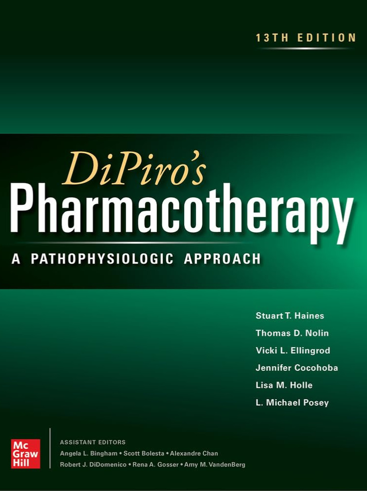 DiPiro's Pharmacotherapy: A Pathophysiologic Approach 13th 2027