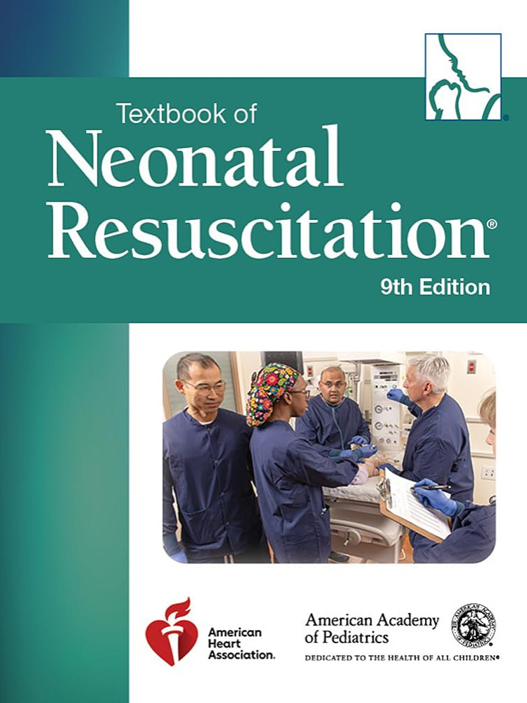 Textbook of Neonatal Resuscitation (NRP) 9th 2026